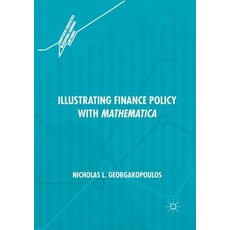 (英文圖書) Illustrating Finance Policy with Mathematica 平裝版, Palgrave MacMillan, 英文