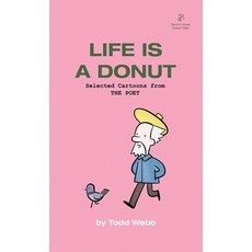 Life Is A Donut: Selected Cartoons from THE POET - Volume 3 平裝版, Second House, 英文