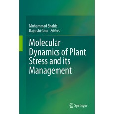(英文圖書) Molecular Dynamics of Plant Stress and Its Management 精裝版, Springer, 英文