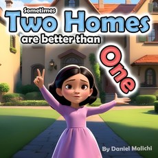 (英文圖書)Sometimes Two Homes are Better than One 平裝版, Independently Published, 英文