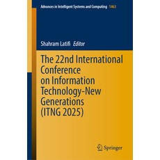 (英文圖書) The 22nd International Conference on Information Technology-New Generations (It... 精裝版, Springer, 英文