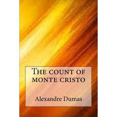 (英文圖書)The count of monte cristo 平裝版, Createspace Independent Pub..., 英文