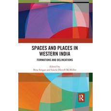(英文圖書) Spaces and Places in Western India: Formations and Delineations 平裝版, Routledge Chapman & Hall, 英文
