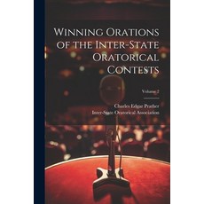 (英文圖書) Winning Orations of the Inter-State Oratorical Contests; Volume 2 平裝版, Legare Street Press, 英文
