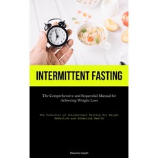 (英文圖書) Intermittent Fasting: The Comprehensive and Sequential Manual for Achieving Weight Loss (The ... 平裝版, Jenson Butlers, 英文