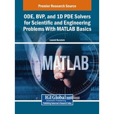 (英文圖書) ODE BVP and 1D PDE Solvers for Scientific and Engineering Problems With MATLA... 精裝版, IGI Global, 英文