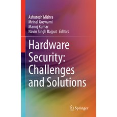 (英文圖書) Hardware Security: Challenges and Solutions 精裝版, Springer, 英文