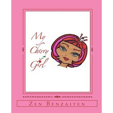 (英文圖書)My Cherry Girl: Zen Benzaiten 平裝版, Createspace Independent Pub..., 英文