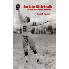 (英文圖書) Jackie Mitchell: The Girl Who Loved Baseball 精裝版, Waldenhouse Publishers, Inc., 英文