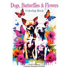 (英文圖書) Dogs Butterflies & Flowers 平裝版, Independently Published, 英文