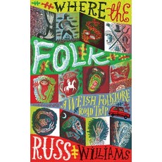 (英文圖書) Where the Folk: A Welsh Folklore Road Trip 精裝版, Calon, 英文