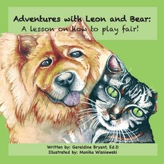 (英文圖書)Adventures of Leon and Bear: A Lesson on how to play fair! 平裝版, Independently Published, 英文
