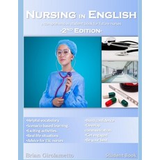 (英文圖書) Nursing in English: A Comprehensive Student Book for Future Nurses 平裝版, Independently Published, 英文
