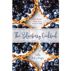 (英文圖書) The Blueberry Cookbook: Year-Round Dishes from Field to Table 精裝版, Down East Books, 英文
