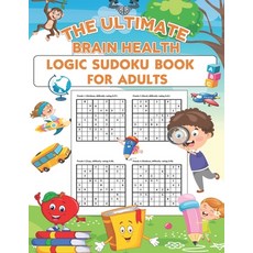 (英文圖書) The Ultimate Brain Health Logic Sudoku Book For Adults: Easy to Hard Sudoku puzzle book for a... 平裝版, Independently Published, 英文