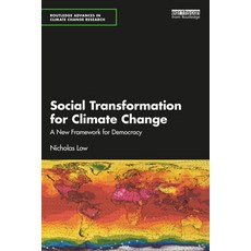 (英文圖書) Social Transformation for Climate Change: A New Framework for Democracy 平裝版, Routledge, 英文