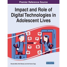 (英文圖書) Impact and Role of Digital Technologies in Adolescent Lives 平裝版, Information Science Reference, 英文