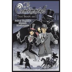 The Continentals: That Shape Am I (The Complete Graphic Novel. A Historical Victorian Steampunk Murd... 平裝版, Brand X Books, 英文