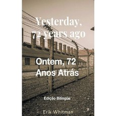 (英文書) Ontem 72 Anos Atrás 平裝版, Fabricio de Almeida Correa, 英文