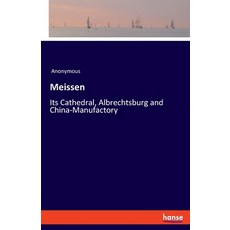 (英文圖書) Meissen: Its Cathedral Albrechtsburg and China-Manufactory 平裝版, Hansebooks, 英文