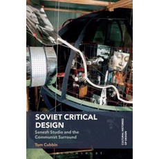 (英文圖書) Soviet Critical Design: Senezh Studio and the Communist Surround 精裝版, Bloomsbury Visual Arts, 英文