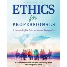 (英文圖書) Ethics for Professionals: A Human Rights Internationalist Perspective 平裝版, Cognella Academic Publishing, 英文