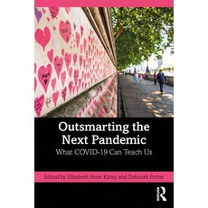 (英文圖書) Outsmarting the Next Pandemic: What Covid-19 Can Teach Us 平裝版, Routledge, 英文