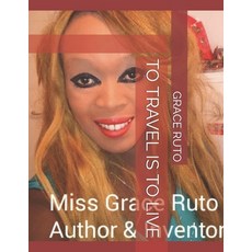 To Travel Is to Live 平裝版, Independently Published, 英文