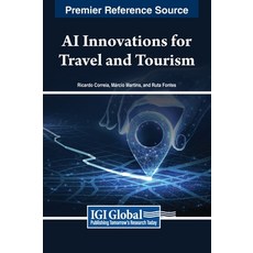 (英文圖書) AI Innovations for Travel and Tourism 精裝版, Business Science Reference, 英文