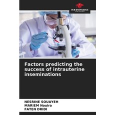 (英文圖書) Factors predicting the success of intrauterine inseminations 平裝版, Our Knowledge Publishing, 英文