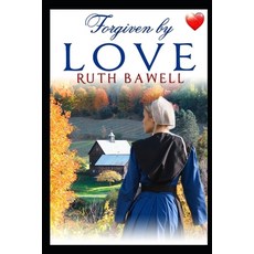 (英文圖書) Forgiven by Love 平裝版, Independently Published, 英文
