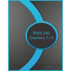 (英文圖書) TEXES 240 Chemistry 7-12 平裝版, Chemistry Learning Group, 英文