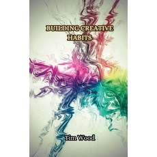 (英文圖書) Building Creative Habits 平裝版, Creative Arts Management Ou, 英文