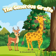 (英文圖書)The generous Giraffe 平裝版, Independently Published, 英文