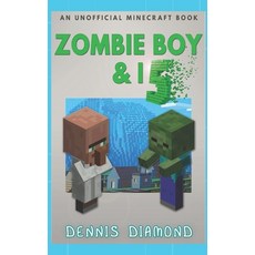 (英文圖書)Zombie Boy & I - Book 5 (An Unofficial Minecraft Book): Zombie Boy & I Collection 平裝版, Independently Published, 英文