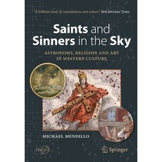 (英文圖書) Saints and Sinners in the Sky: Astronomy Religion and Art in Western Culture 平裝版, Springer, 英文