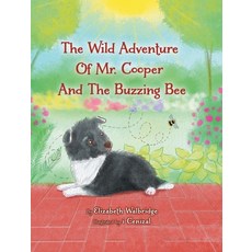 (英文圖書)The Wild Adventure of Mr. Cooper and the Buzzing Bee 精裝版, Tellwell Talent, 英文