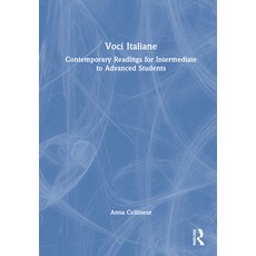 (英文圖書) Voci Italiane: Contemporary Readings for Intermediate to Advanced Students 精裝版, Routledge, 英文