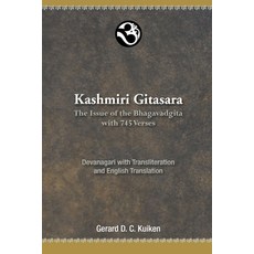 (英文圖書) Kashmiri Gitasara: The Issue of the Bhagavadgita with 745 Verses 平裝版, Otam Books, 英文