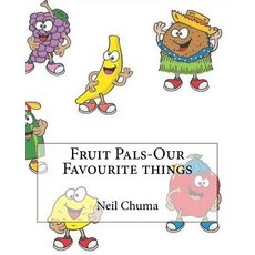 (英文圖書)Fruit Pals-Our Favourite things 平裝版, Createspace Independent Pub..., 英文