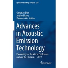 Advances in Acoustic Emission Technology: Proceedings of the World Conference on Acoustic Emission--... 精裝版, Springer, 英文