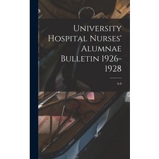 (英文圖書) University Hospital Nurses' Alumnae Bulletin 1926-1928; 6-8 精裝版, Hassell Street Press, 英文