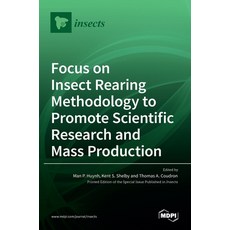 (英文圖書) Focus on Insect Rearing Methodology to Promote Scientific Research and Mass Production 精裝版, Mdpi AG, 英文