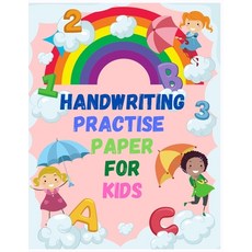 Handwriting Practise Paper for Kids: This is an unique and funny gift idea for kids by which they ca... 平裝版, Independently Published, 英文