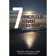 (英文圖書) 7 Principles of Servant Leadership: The Power of Mentorship 平裝版, Christian Faith Publishing,..., 英文