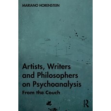(英文圖書) Artists Writers and Philosophers on Psychoanalysis: From the Couch 平裝版, Routledge, 英文