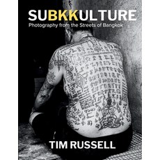 (英文圖書) Subkkulture: Photography from the Streets of Bangkok 平裝版, Independently Published, 英文