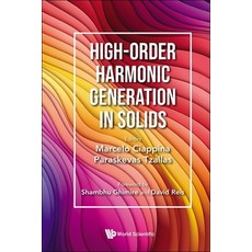 (英文圖書) High-Order Harmonic Generation in Solids 精裝版, World Scientific Publishing..., 英文