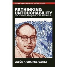 (英文圖書) Rethinking Untouchability: The Political Thought of B. R. Ambedkar 精裝版, Manchester University Press, 英文