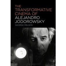 (英文圖書) The Transformative Cinema of Alejandro Jodorowsky 精裝版, Bloomsbury Academic, 英文
